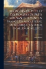 Des Monts-de-piété Et Des Banques De Prêts Sur Nantis Sement En France, En Angleterre, En Belgique, En Italie En Allemagne, Etc... Cover Image