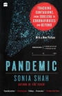 Pandemic: Tracking Contagions, from Cholera to Coronaviruses and Beyond Cover Image