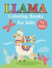 Llama Coloring Books For Kids: Makes a cute Llama coloring a great gift for llama Kids lovers By Pretty Paperfly Press Cover Image
