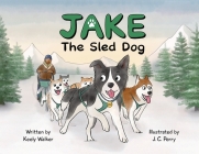 Jake the Sled Dog Cover Image