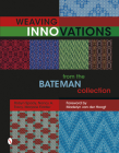 Weaving Innovations from the Bateman Collection Cover Image