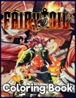 Fairy Tail: Japanese Anime Manga Coloring Book For Relieving Stress & Relaxation By Marria Booya Cover Image