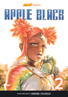 Apple Black, Volume 2 - Rockport Edition: Sunny Eyes (Saturday AM TANKS / Apple Black #2) By Odunze Oguguo, Whyt Manga, Saturday AM Cover Image