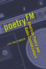 Poetry FM: American Poetry and Radio Counterculture (Contemp North American Poetry) Cover Image