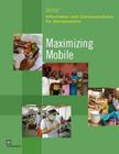 Information and Communications for Development 2012: Maximizing Mobile By World Bank Cover Image