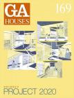 GA Houses 169 - Project 2020 By ADA Edita Tokyo Cover Image