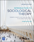 Introduction to Sociological Theory: Theorists, Concepts, and Their Applicability to the Twenty-First Century By Michele Dillon Cover Image