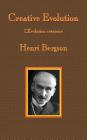 Creative Evolution By Henri-Louis Bergson, Arthur Mitchell (Translator) Cover Image