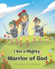 I Am a Mighty Warrior of God Cover Image