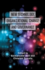 New Technology, Organizational Change and Governance By E. Avril (Editor), C. Zumello (Editor) Cover Image
