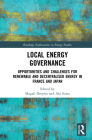 Local Energy Governance: Opportunities and Challenges for Renewable and Decentralised Energy in France and Japan (Routledge Explorations in Energy Studies) By Magali Dreyfus (Editor), Aki Suwa (Editor) Cover Image