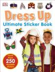 Ultimate Sticker Book: Dress Up By DK Cover Image