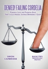 Denied! Failing Cordelia: Parental Love and Parental-State Theft in Los Angeles Juvenile Dependency Court: Book Two: Pride and Legal Prejudice By Simon Cambridge Cover Image