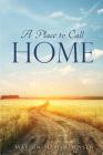 A Place to Call Home Cover Image