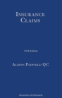 Insurance Claims By Alison Padfield, Padfield, QC, QC Cover Image