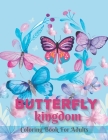 Butterfly Kingdom By Ladonna J. Moody Cover Image