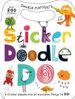 Sticker Doodle Do: A sticker doodle mix of awesome things to DO! with over 200 stickers By Roger Priddy Cover Image