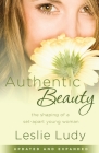 Authentic Beauty: The Shaping of a Set-Apart Young Woman Cover Image