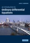 An Introduction to Ordinary Differential Equations By James C. Robinson Cover Image