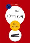 The Office (BFI TV Classics) By Ben Walters Cover Image