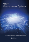 ARM Microprocessor Systems: Cortex-M Architecture, Programming, and Interfacing Cover Image