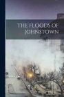 The Floods of Johnstown Cover Image