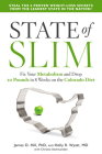State of Slim: Fix Your Metabolism and Drop 20 Pounds in 8 Weeks on the Colorado Diet Cover Image