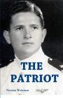 The Patriot By Norman Weissman Cover Image