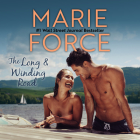 The Long and Winding Road By Marie Force, Avery Caris (Read by) Cover Image