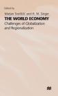 The World Economy: Challenges of Globalization and Regionalization Cover Image