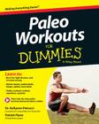 Paleo Workouts for Dummies By Kellyann Petrucci, Patrick Flynn Cover Image