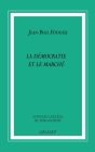 La démocratie et le marché By Jean-Paul Fitoussi Cover Image