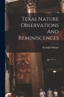 Texas Nature Observations And Reminiscences Cover Image
