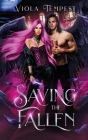 Saving the Fallen By Viola Tempest Cover Image