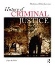History of Criminal Justice By Mark Jones, Peter Johnstone Cover Image