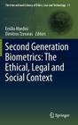 Second Generation Biometrics: The Ethical, Legal and Social Context (International Library of Ethics #11) By Emilio Mordini (Editor), Dimitros Tzovaras (Editor) Cover Image