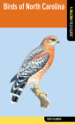 Birds of North Carolina (Falcon Field Guide) Cover Image