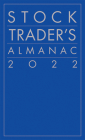Stock Trader's Almanac 2022 (Almanac Investor) By Jeffrey A. Hirsch Cover Image