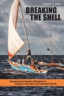 Breaking the Shell: Voyaging from Nuclear Refugees to People of the Sea in the Marshall Islands Cover Image