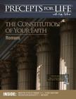 Precepts for Life Study Companion: The Constitution of Your Faith (Romans) Cover Image