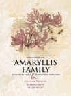 Field Guide to the Amaryllis Family of Southern Africa & Surrounding Territories By Graham Duncan, Barbara Jeppe (Illustrator), Leigh Voigt (Illustrator) Cover Image