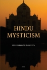 Hindu Mysticism: Easy to Read Layout By Surendranath Dasgupta Cover Image