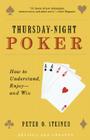 Thursday-Night Poker: How to Understand, Enjoy--and Win Cover Image