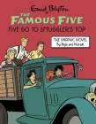Famous Five Graphic Novel: Five Go to Smuggler's Top: Book 4 By Enid Blyton, Béja & Nataël, Béja & Nataël, Béja & Nataël Cover Image