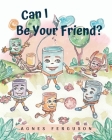 Can I Be Your Friend? Cover Image