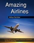 Amazing Airlines By Aditya Palnitkar Cover Image
