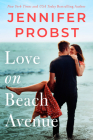 Love on Beach Avenue By Jennifer Probst Cover Image