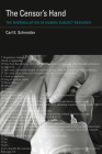 The Censor's Hand: The Misregulation of Human-Subject Research (Basic Bioethics) Cover Image