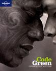 Code Green: Experiences of a Lifetime Cover Image