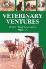 Veterinary Ventures By R. E. Ernie Earnshaw, R. E. Earnshaw Cover Image